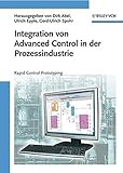 Integration von Advanced Control in der Prozessindustrie: Rapid Control Prototyping (2008-04-16)