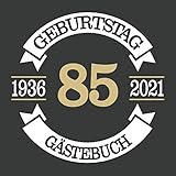 85 Geburtstag Gästebuch 1936 2021: Cooles Geschenk zum Geburtstag Geburtstagsparty Gästebuch Eintragen von Wünschen und Sprüchen lustig 108 Seiten / Spruch lustig vintag