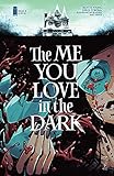 The Me You Love In The Dark #4 (of 5) (English Edition)