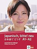 Japanisch, bitte! neu - Nihongo de dooso 1: Japanisch für Anfänger. Kursbuch + 2 Audio-CDs (Japanisch, bitte! - Nihongo de dooso: Japanisch für Anfänger)
