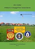 Wildbach im Würgegriff der Geheimdienste: Grabenkrieg am Gartenzaun - Band 2