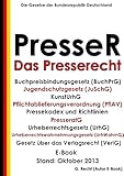 Das Presserecht - E-Book - Stand: Oktober 2013