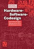 Hardware-Software-Codesign: Entwicklung Flexibler Mikroprozessor-FPGA-Hochleistungssysteme (German Edition)