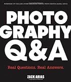 Photography Q&A: Real Questions. Real Answers. (Voices That Matter)
