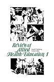 Review of Allied Health Education: 1 (English Edition)