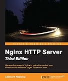 Nginx HTTP Server - Third Edition (English Edition)