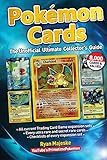 Pokemon Cards: The Unofficial Ultimate Collector's G