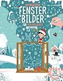 Fensterbilder Kreidemarker Weihnahten - Window Color Vorlagen für Kinder: 50 Fenster Bemalen Schablonen für Kreidestifte I Fensterdeko Malvorlagen I XXL Winter Kreidevorlagen für Fensterkreide S