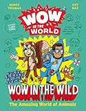Wow In The World: Wow In The Wild: The Amazing World of Animals (English Edition)