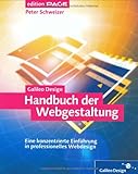 Handbuch der Webgestaltung: Komplett in Farbe: Webdesign in der heutigen Zeit (Galileo Design)