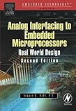 Analog Interfacing to Embedded Microprocessor Systems: Real World Design (Embedded Technology Series) (English Edition)