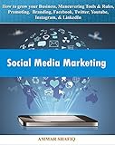 Social Media Marketing: Maneuvering Tools & Rules for Branding. (English Edition)