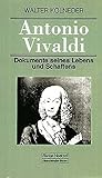 Antonio Vivaldi: Dokumente seines Lebens und Schaffens (Taschenbücher zur Musikwissenschaft)