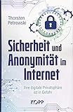 Sicherheit und Anonymität im Internet: Ihre digitale Privatsphäre ist in G