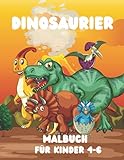 Dinosaurier-Malbuch für Kinder 4-6: 50 niedliche und erstaunliche Jumbo-Dinosaurier zum Ausmalen Seiten zum Entspannen und kreativen B
