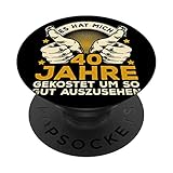 40 Mann Es Hat Mich 40 Jahre Gekostet 40ter 40. Geburtstag PopSockets mit austauschbarem PopGrip