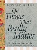 Life's Little Treasure Book on Things that Really Matter (Life's Little Treasure Books) (English Edition)