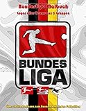 Bundesliga Malbuch, Logos aller Teams aus 3 Gruppen, Über 50 Illustrationen zum Ausmalen für jeden Fußb