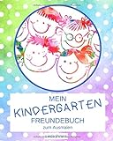 Mein Kindergarten Freundebuch zum Ausmalen: Kindergartenfreundebuch mit extra Seiten für Erzieher | Design: getupft b