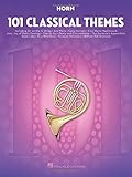 101 Classical Themes -For Horn- (Book): Noten, Sammelband für H