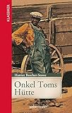 Onkel Toms Hütte (Klassiker der Weltliteratur in gekürzter Fassung)