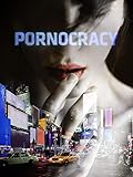 Pornocracy: Die digitale Revolution der Pornob