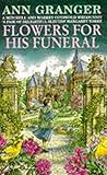 Flowers for his Funeral (Mitchell & Markby 7): A gripping English village whodunit of jealousy