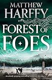 Forest of Foes (The Bernicia Chronicles Book 9) (English Edition)