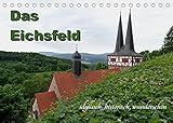 Das Eichsfeld - idyllisch, historisch, wunderschön (Tischkalender 2022 DIN A5 quer) [Calendar] Flori0 [Calendar] Flori0