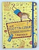 Dein Lotta-Leben. Streng geheimes Tagebuch (Mein Lotta-Leben)