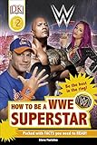 How to be a WWE Superstar (DK Readers Level 2) (English Edition)