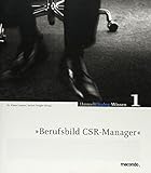 Berufsbild CSR Manager: UmweltDialog Wissen Band 1