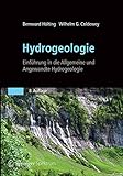 Hydrogeologie: Einführung in die Allgemeine und Angewandte Hydrogeolog