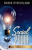 Social Proof: The Incomparable Brand Of You, I