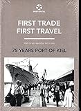 Port of Kiel Magazin #5 2016 75 Years First Trade First Travel Zeitschrift Magazin Einzelheft Heft H