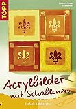 Acrylbilder mit Schablonen: Einfach & dek