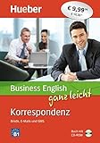 Business English ganz leicht Korrespondenz – Briefe, E-Mails und SMS: Buch + CD-ROM (... ganz leicht Business English Korrespondenz)