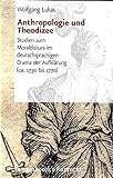 Anthropologie und Theodizee: Studien zum Moraldiskurs im deutschsprachigen Drama der Aufklärung (ca. 1730–1770) (Nova Mediaevalia)