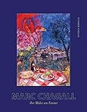 Marc Chagall: Der Maler am Fenster. Katalog zur Ausstellung in Münster, 14.11.2008-4.2.2008, Museum Pab