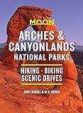 Moon Arches & Canyonlands National Parks: Hiking, Biking, Scenic Drives (Travel Guide) (English Edition)