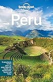Lonely Planet Reiseführer Peru: mit Downloads aller Karten (Lonely Planet Reiseführer E-Book)