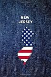 NEW JERSEY: 6x9 lined journal : vintage denim jeans : USA Flag : The Great State of NJ (USA 50 States Denim Jeans)