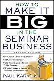 How to Make it Big in the Seminar B