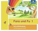 Fara und Fu - Ausgabe 2013: Schreiblehrgang SAS