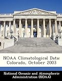 Noaa Climatological Data: Colorado, October 2003