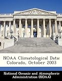 Noaa Climatological Data: Colorado, October 2003