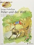 Peter und der Wolf: Eine musikalische Erzählung für Kinder leicht bearbeitet. op. 67. Klavier. (Klassische Meisterwerke zum Kennenlernen)