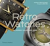 Retro Watches: The Modern Collector's G