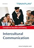 Intercultural Communication (TRAINPLAN Book 1) (English Edition)