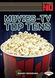 Movies and TV Top Tens (Entertainment's Top 10)